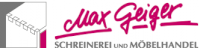 Schreinerei und Möbelhandel Max Geiger